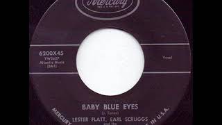Baby Blue Eyes - Lester Flatt & Earl Scruggs