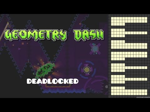 Geometry Dash - DEADLOCKED!! [Piano Cover]