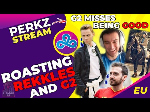 C9 Perkz ROASTING G2 Rekkles and G2 Carlos Ocelote