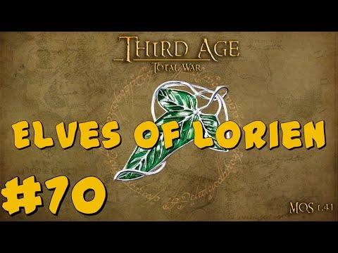 Third Age Total War: Elves of Lórien #70 ~ To Gondor!