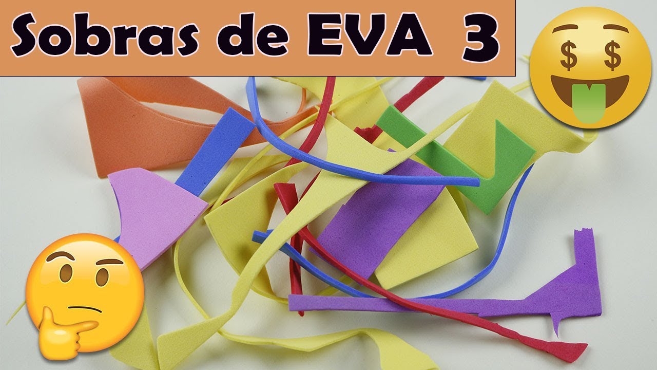 Reaproveitar sobras de EVA -  Ganhe dinheiro !!!!!