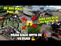 Ktm 390 390 Battle RC 390 Crazy Power Performance Crazy Ride With Brothers