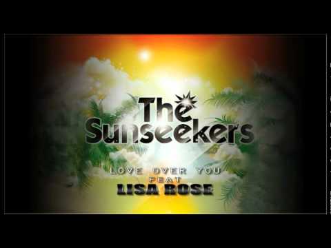 [Official] The Sunseekers Ft. Lisa Rose & Bobby Alexander - Love Over You