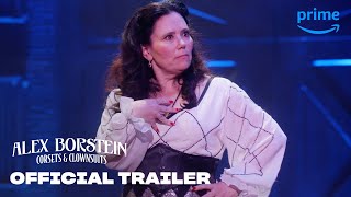 Alex Borstein: Corsets & Clown Suits - Official Trailer | Prime Video