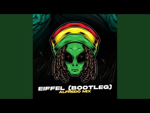 Eiffel (Bootleg)