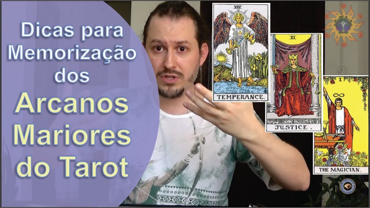 Dicas para Memorização dos Arcanos do Tarot