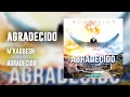 M Kaddesh Agradecido Álbum Completo