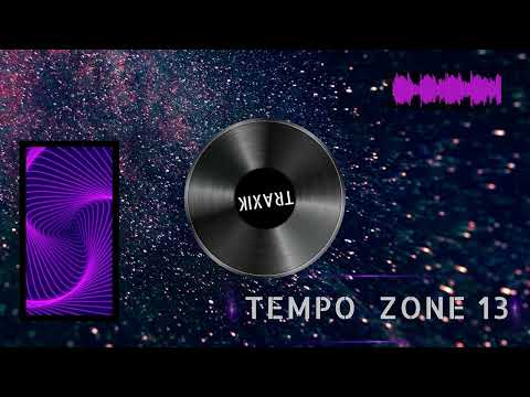 Traxik - Tempo Zone 13