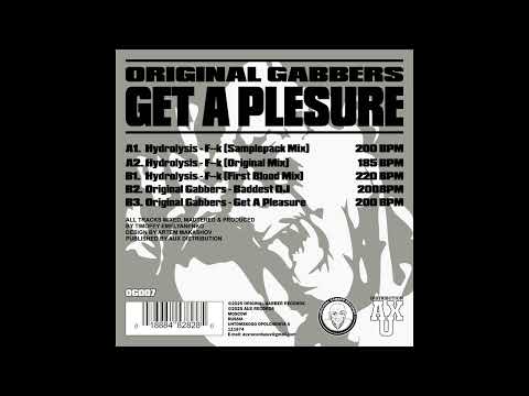Original Gabbers - Get Pleasure (Hardcore / Gabber)