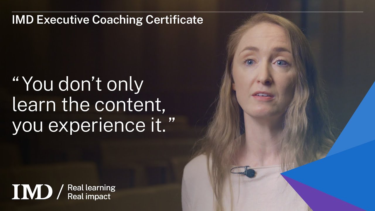 IMD Executive Coaching Certificate: “The personal impact on you is amazing.”