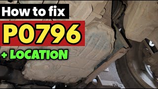 P0796 | p0796 pressure control solenoid location | code p0796 | p0796 obd2