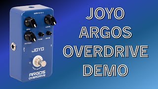 Video thumbnail for Joyo's Argos Overdrive - Demo by Chris Benton