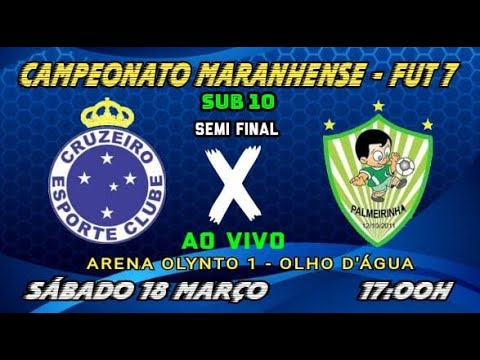 CRUZEIRO X PALMEIRINHA SUB 10 SEMI FINAL - MARANHENSE FUT 7 2022/2023