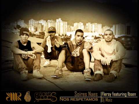 [NOS RESPETAMOS] FLERSY FEATURING IBSEN - SOIRES NAES