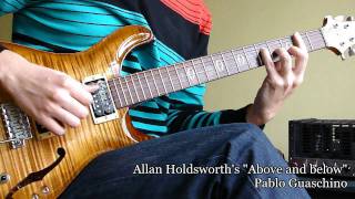 Above And Below - Allan Holdsworth - from the Sixteen Men of Tain album - Pablo Guaschino