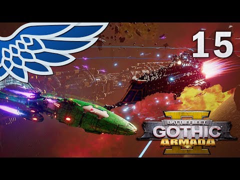 BATTLEFLEET GOTHIC ARMADA 2 | 2160pt Eldar Part 15 - Imperial Campaign BFGA2 Let's Play Gameplay