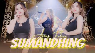 Download lagu AJENG FEBRIA - SUMANDHING | SUMPAHING ATI SAYANG TANSAH SANDHINGAN mp3 Download lagu AJENG FEBRIA - SUMANDHING | SUMPAHING ATI SAYANG TANSAH SANDHINGAN mp3