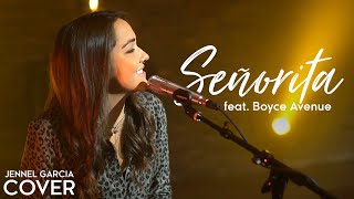 Señorita - Camila Cabello &amp; Shawn Mendes (Jennel Garcia ft. Boyce Avenue cover) on Spotify &amp; Apple