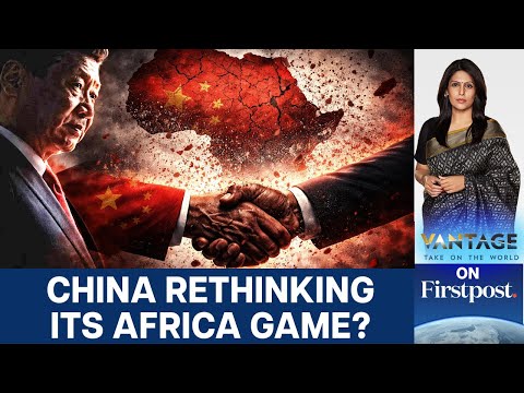 Why China is Cutting Loans to Africa Even As Its Exports Grow | Vantage With Palki Sharma | N18G