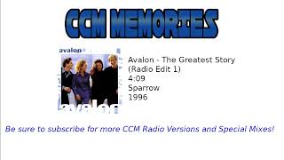 Avalon - The Greatest Story (Radio Edit 1) Sparrow 1996