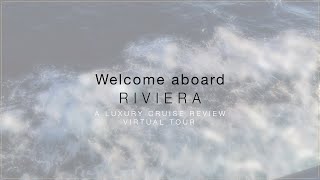 Oceania Riviera review: A 90-second ship tour