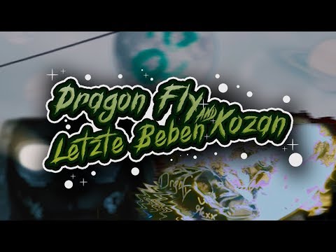 Dragon Fly & Kozan - Letzte Beben (prod. by Anywaywell x Destinybeats) [MUSIKVIDEO]