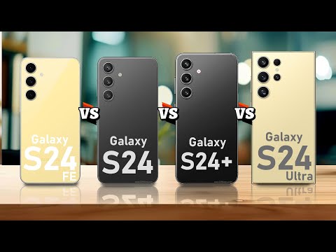 Samsung Galaxy S24 FE VS Samsung Galaxy S24 VS Samsung Galaxy S24+ VS Samsung Galaxy S24 Ultra