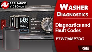 GE Washer - Diagnostic Mode, Error Fault Codes, Troubleshooting by Factory Technician
