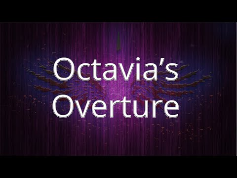 OCTAVIA'S OVERTURE | animation Typography
