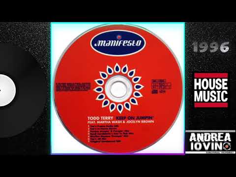 Todd Terry Feat. Martha Wash & Jocelyn Brown - Keep On Jumpin' (Original Unreleased Edit)