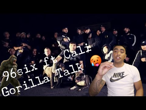 🇦🇺96six ft Cali - Gorilla Talk 🦍 (✌🏽👇🏽 Reaction )