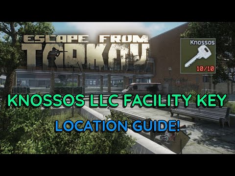 How To Get The NEW Knossos LLC Facility Key! (Escape From Tarkov)