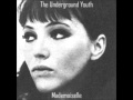 The Underground Youth - Mademoiselle (Full album ...