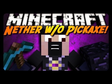 AntVenom - Minecraft: NETHER W/O CRAFTING A PICKAXE!! (Survival Challenge)