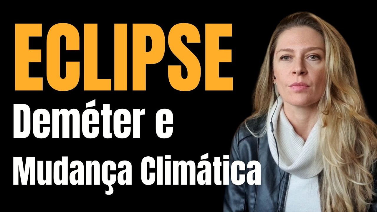 Eclipse, Deméter e Mudança Climática: Uma análise do mito, sob o olhar de Carl Jung