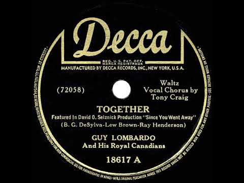 1944 HITS ARCHIVE: Together - Guy Lombardo (Tony Craig, vocal)