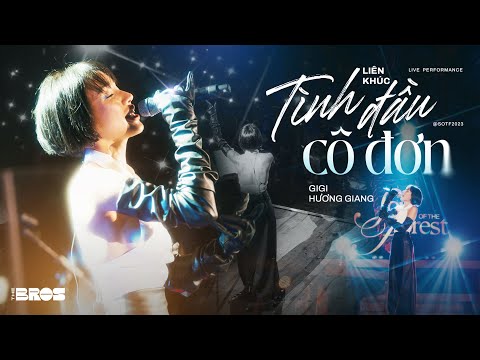 Mashup Tình Đầu Cô Đơn - GiGi Hương Giang live at Soul of The Forest