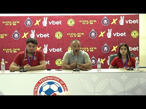 Eghishe Melikyan's press conference after match against CFR Cluj