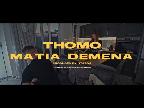 THOMO - MATIA DEMENA (Official Music Video)