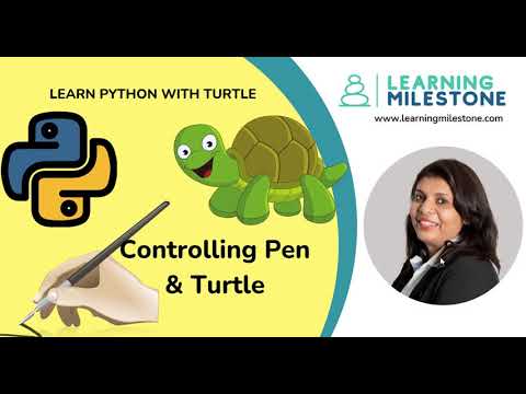 7 -  Control Pen & Turtle - Learn Python with Turtle Graphics