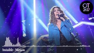 Invisible - Miriam (Gala Final) OT 2017 [Audio de Estudio]
