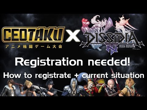 CEOtaku 2018 X Dissidia NT: How to register and current status
