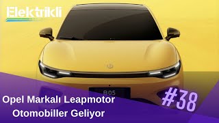 Leapmotor Otomobiller Opel Markasıyla Satılacak | Elektrikli #38