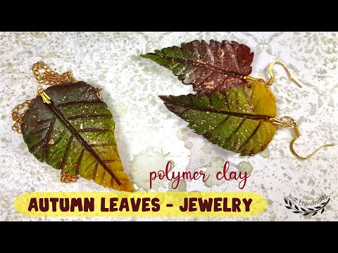 ~JustHandmade~ Polymer clay AUTUMN / FALL LEAVES - jewelry - tutorial / DIY