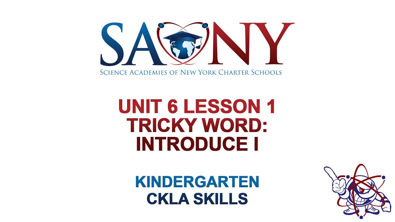 Kindergarten CKLA Skills - Unit 6 Lesson 1 Tricky Word: Introduce I