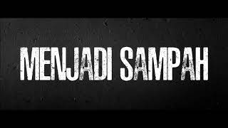Download lagu Kaluman - Membusuk Menjadi Sampah Lirik [HD] mp3