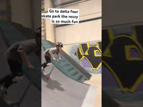 Delta four skate park #scooter #deltafourskatepark #skate park