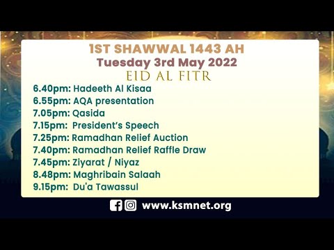 1st Shawwal 1443 - Eid al-Fitr Programme