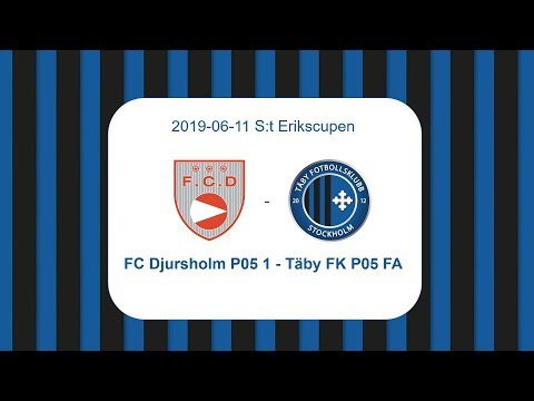 FC Djursholm P05 1 - Täby FK P05 FA : S:t Erikscupen 20190611