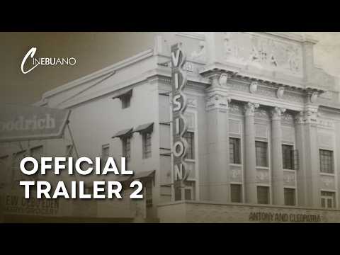 Cinebuano | 2025 Trailer | NOW STREAMING